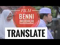 Download Lagu TRANSLATE FILM BENNI JHUDHUH 1
