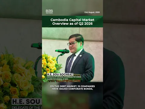 Cambodia Capital Market Overview as of Q2 2026 - H.E. Sou Socheat