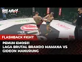 Download Lagu Pertandingan Penuh Spektakuler Brando Mamana VS Gideon Manurung | Flashback Full Fight One Pride MMA