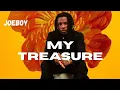 Download Lagu Joeboy - My Treasure (Lyrics video)