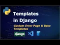 Template and Errors in Django Django Templates Django Tutorial
