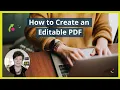 How to create an editable PDF