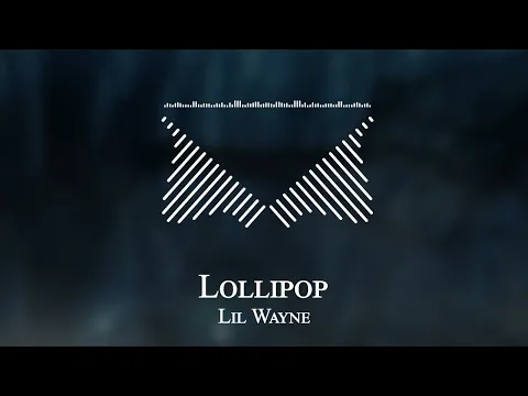 Download MP3 Lil Wayne - Lollipop