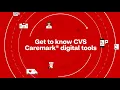 Get to know CVS Caremark digital tools