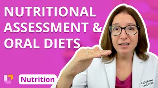 Nutritional Assessment Oral Diets - Nutrition Essentials for Nursing Students LevelUpRN