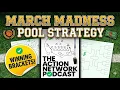 How to Win Your March Madness Bracket Pool Best Strategy for 2026