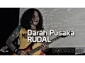 Download Lagu Darah Pusaka - RUDAL (ROCKSONANSI)
