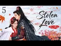 Download Lagu 【ENG SUB】New Edition丨EP 05丨Stolen Love丨Duo Qu丨夺娶