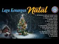 Download Lagu Lagu  Kenangan Natal ||  SELAMAT NATAL DAN TAHUN BARU ||  Full Album