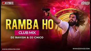 ramba ho club mix dhurandhar ranveer singh shashwat sachdev madhubanti dj ravish u0026 dj chico