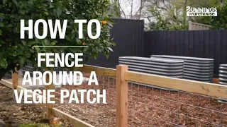 How to Build a Vegie Garden Fence - Bunnings Warehouse