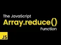 How the JavaScript Array Reduce Method Works