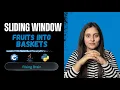 Fruits Into Baskets From Brute Force to Optimized Sliding Window C Java Python