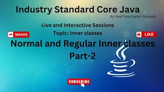 Normal and Regular Inner classes part2 Java Tutorial Java 2024 Full Stack Java Online Java Training