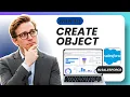 How to Create a New Object in Salesforce Easy Guide