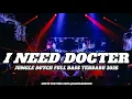 Lagu DJ I NEED DOCTER JUNGLE DUTCH FULL BASS TERBARU 2025 ( RAMA REBORN) 