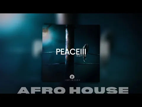 Download MP3 InQfive – PEACE III InQfive