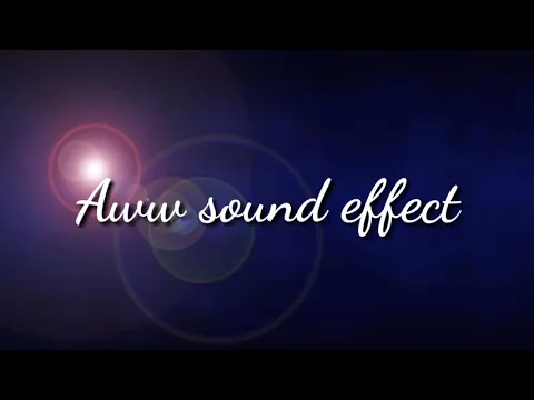 Download MP3 Aww sound effect-No copyright  music