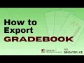 Export Gradebook from D2L Brightspace