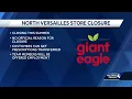 Giant Eagle in North Versailles set to close in May