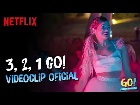 Download MP3 Go! La Fiesta Inolvidable - 3, 2, 1 Go! videoclip oficial