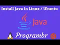 How to Install Java in Ubuntu 22 04 LTS Linux