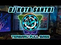 Download Lagu DJ SUASANA DI KOTA SANTRI LAGU RELIGI TERBARU FULL BASS