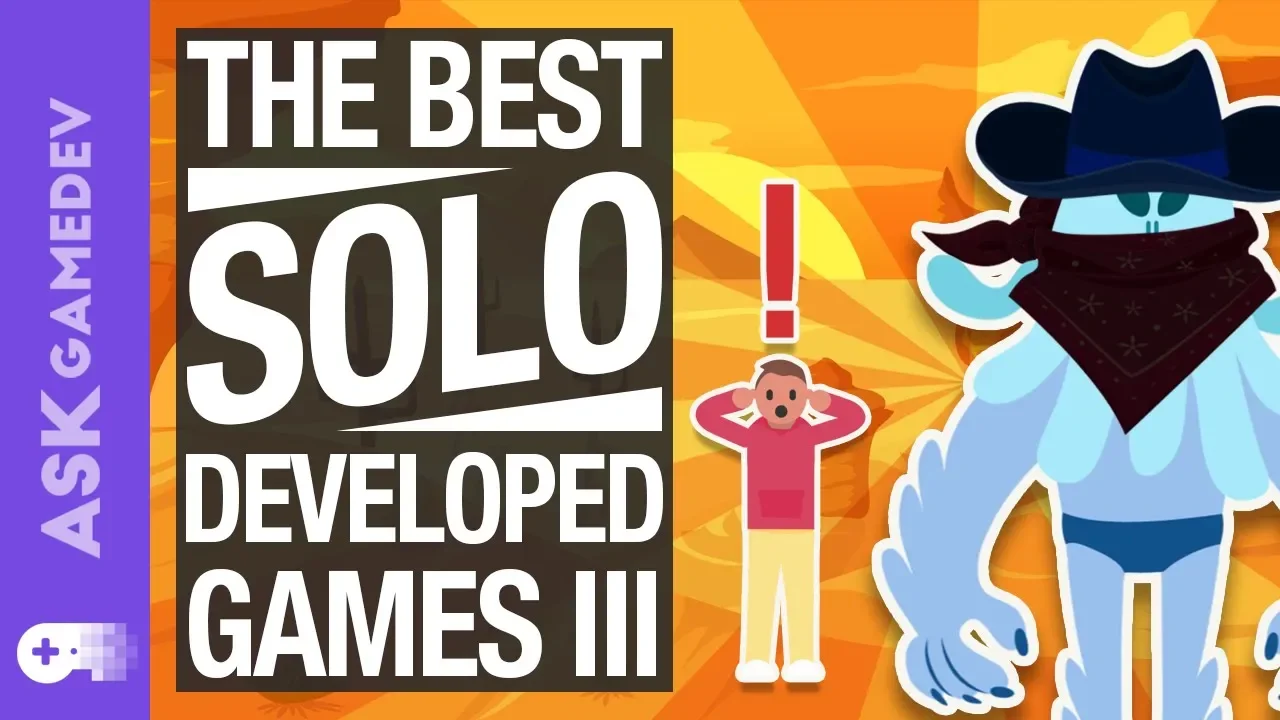 Inspiring Single Developer Games! Pt. III [2019]