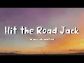 ray charles - Hit the Road Jack (lyrics)