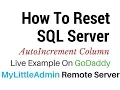 How to reset auto increment column sql server remote server