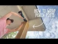Updating Porch Posts DIY Column Wrap