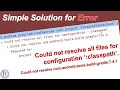 How to fix Could not resolve all files for configuration classpath