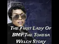 The First Lady Of BMF The Tonesa Welch Story