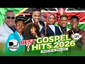 Lagu 🔴BEST GOSPEL HITS MIX 2026 - DJ RIZZ ft Guardian Angel|Obby Alpha|Joel Lwaga|Wapendwa #Hajasafiri