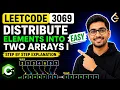 LeetCode 3069 Explained in C Distribute Elements Into Two Arrays I Easy DSA