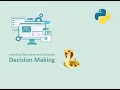 Decision Making in Python If Else Elif Explained