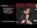 Fuerza Regida - Mi Vecindario (Letra)