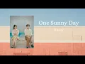 Download Lagu Kassy - One Sunny Day - OST Hometown Cha Cha Cha (Lyric)