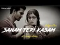 Download Lagu SANAM TERI KASAM | all SAD LOFI SONGS | HEART💔 BROKEN|SLOW + REVERB LOFI MIX | #sad #trending #songs