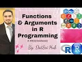 13-Introduction to Functions and Arguments in R Programming Part 1