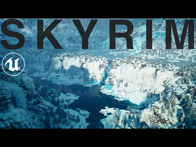 The True Scale of the Forgotten Vale | Skyrim in UNREAL ENGINE 5! [4K]