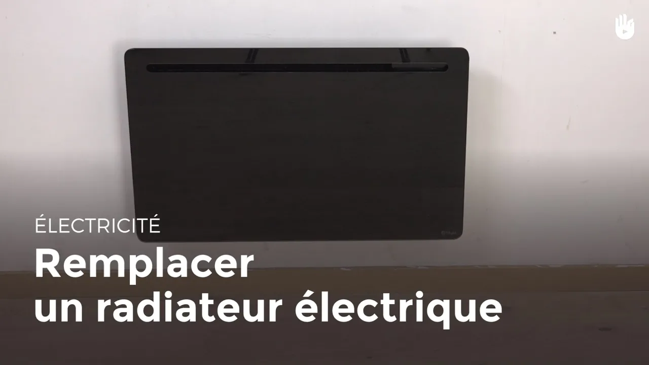 Remplacer un radiateur électrique