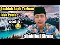 Download Lagu Qasidah Aceh Terbaru | Jasa Poma| Shahibul Kiram