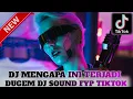 DUGEM DJ MENGAPA INI TERJADI ARIEF TERBARU❗DJ KAU PUTUSKAN DIRIKU SAATKU MASIH CINTA FYP TIKTOK 2025