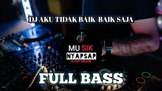 Dj judika- bagaimana kalau aku tidak baik-baik saja||( NYAPSAP MUSIK)