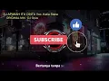 Lagu DJ APAKAH ITU CINTA VOC : KALIA SISKA ORIGINAL MIX : DJ OPUS