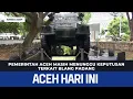 Download Lagu Pemerintah Aceh Masih Menunggu keputusan Terkait Blang Padang | Berita Aceh Hari Ini