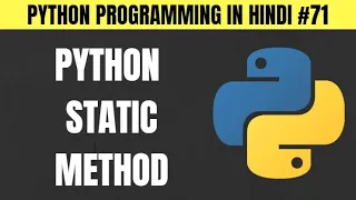 Python Static Methods in Hindi - Tutorial