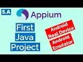 Appium Tutorial 5 A First Java Project - Android Real Device Emulator