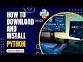 Easy Python Installation on Windows 10 and 11 from Website 2023
